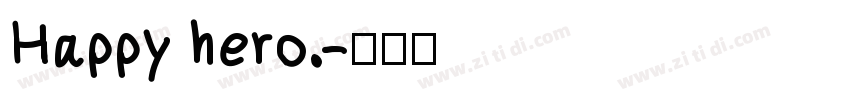 Happy hero.字体转换